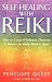 Image of Self-Healing with Reiki: How to Create Wholeness, Harmony &amp; Balance for Body, Mind &amp; Spirit
