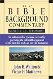 The Ivp Bible Background Commentary: Genesis-Deuteronomy