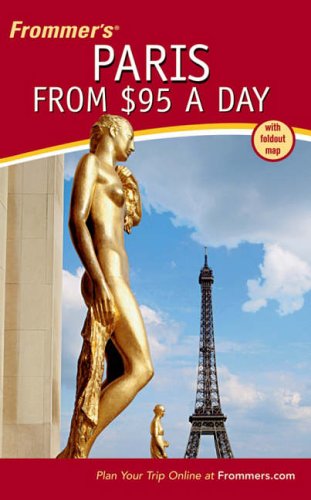 City Travel Guides Discounted  Books : Frommer's Paris from $90 a Day (Frommer's)