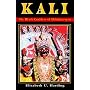 Kali: The Black Goddess of Dakshineswar by Elizabeth U. Harding