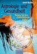 Astrologie und Gesundheit