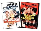 The Women/The Philadelphia Story