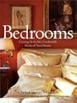 Bedrooms: Creating the Stylish, Comfo...