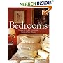 Bedrooms: Creating the Stylish, Comfortable Room of Your Dreams