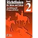 Richtlinien f�r Reiten und Fahren, Bd.2, Ausbildung f�r Fortgeschrittene
