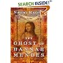 The Ghost of Hannah Mendes