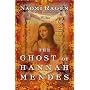 Ghost of Hannah Mendes, The