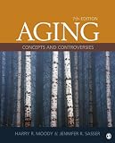 Aging: Concepts and Controversies