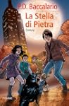 La Stella di Pietra (Piemme junior be...