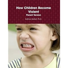 How Children Become Violent - Parent Version
