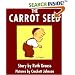 The Carrot Seed Board Book