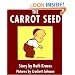 The Carrot Seed Board Book