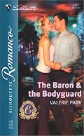 The Baron & the Bodyguard  (the Carramer Legacy)