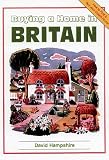 Buying a Home in Britain (Buying a Home)