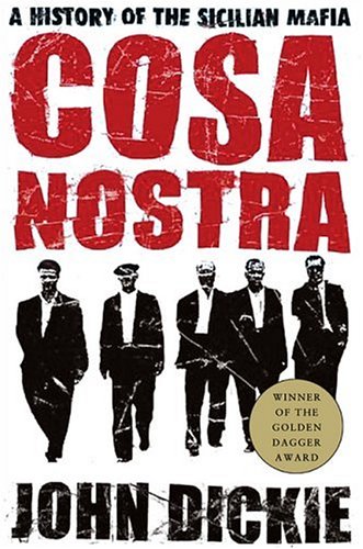 City Travel Guides Discounted  Books : Cosa Nostra: A History of the Sicilian Mafia