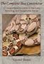 Complete Boa Constrictor: A Comprehensive Guide to the Care, Breeding, and Geographic Races