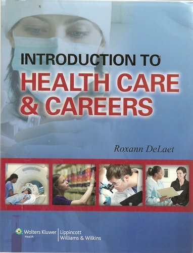 Introduction to Health Care & Careers