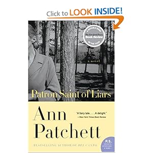 The Patron Saint of Liars - Ann Patchett