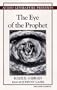 The Eye of the Prophet (Kahlil Gibran Writings)