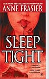 Sleep Tight (Onyx Book)