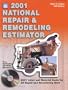 2001 National Repair & Remodeling Estimator (National Repair and Remodeling  Estimator, 2001)