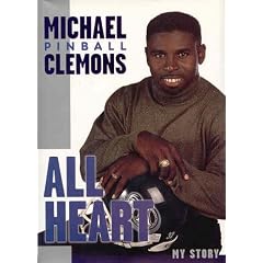 All Heart: The Autobiography of Michael Pinball Clemons