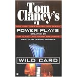 Power Plays #1: Wild Card : Wild Card (Tom Clancy's Power Plays (Paperback)) book cover