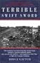 Terrible Swift Sword: Volume Two in the American Civil War Trilogy