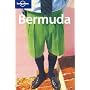 Bermuda (Lonely Planet Country Guide)
