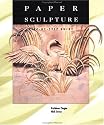 Paper Sculpture: A Step-by-Step Guide