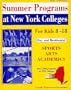 Summer Programs at New York Colleges for Kids 8-18: 1998-1999