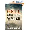 Hell and High Water: Climate Change, Hope and the Human Condition