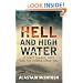 Hell and High Water: Climate Change, Hope and the Human Condition