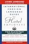 International Foreign Language Guide for Hotel Employees Course