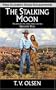 The Stalking Moon