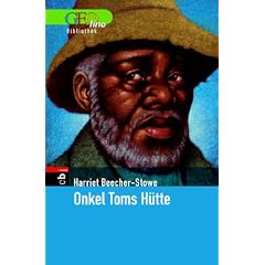 Onkel Toms H�tte. GEOlino Bibliothek