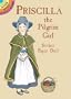 Priscilla the Pilgrim Girl Sticker Paper Doll (Dover Little Activity Books Paper Dolls)