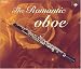 Classical Music : The Romantic Oboe