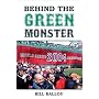 Behind the Green Monster