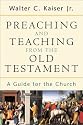 Preaching and Teaching from the Old Testament