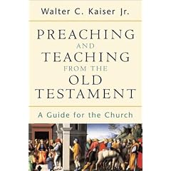 Preaching and Teaching from the Old Testament