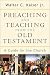 Preaching and Teaching from the Old Testament