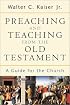 Preaching and Teaching from the Old Testament