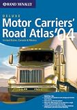 Rand McNally Motor Carriers' Road Atlas, '04: United States, Canada & Mexico (Rand Mcnally Motor Carriers' Road Atlas Deluxe Edition)