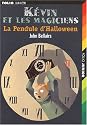 Kévin et les Magiciens : La Pendule d'halloween