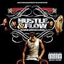 Hustle & Flow Hustle & Flow