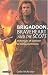 Search : Brigadoon, Braveheart and the Scots: Distortions of Scotland in Hollywood Cinema (Cinema and Society)