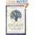 Ogam: The Celtic Oracle of the Trees: Understanding, Casting, and Interpreting the Ancient Druidic Alphabet