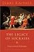The Legacy of Socrates: Essays in Moral Philosophy by James Rachels ISBN 023113844X