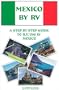 Mexico by RV: A Step by Step Guide to R.V.'Ing in Mexico